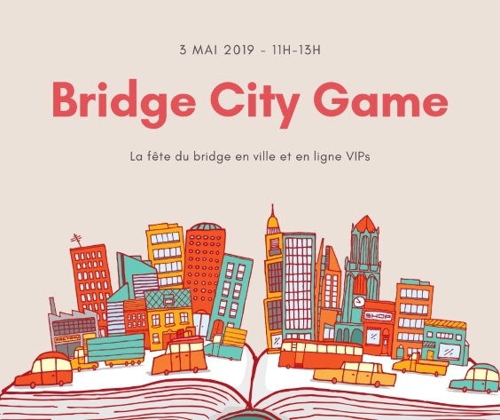 Retransmission au club du 1er Bridge City Game